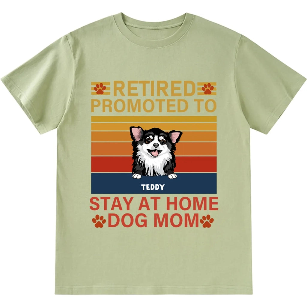 Retired Promoted To Stay At Home - Personalized Custom Unisex T-shirt