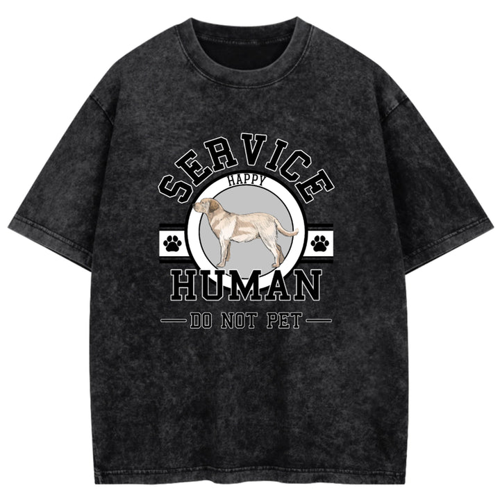 Service Human, Do Not Pet - Personalized Custom Washed T-shirt