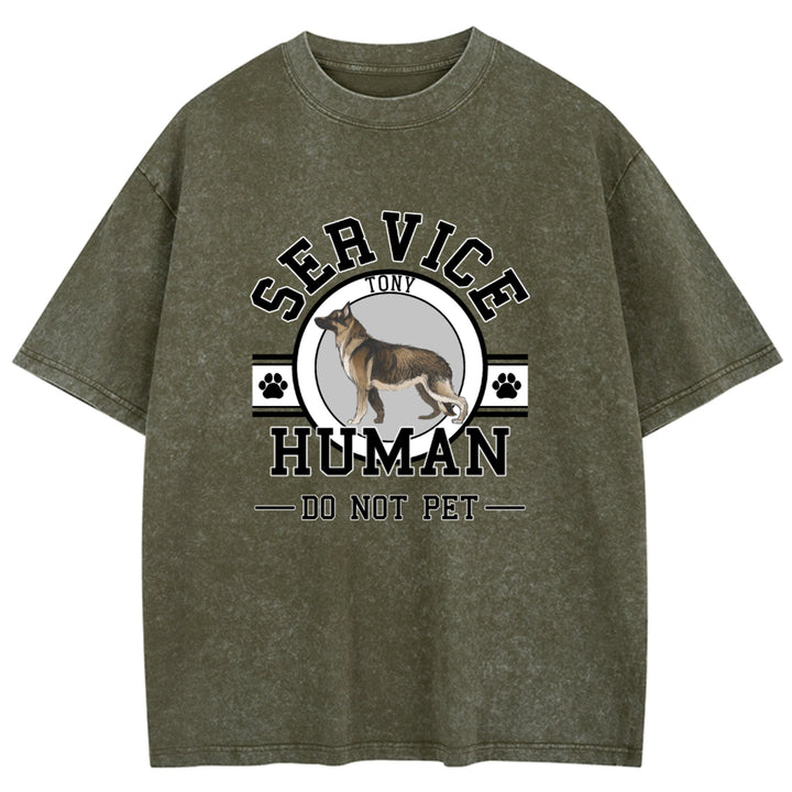 Service Human, Do Not Pet - Personalized Custom Washed T-shirt