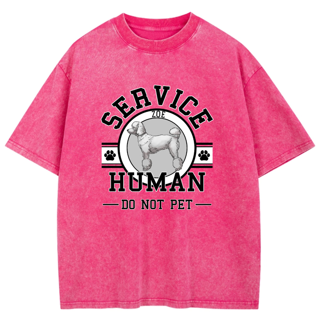 Service Human, Do Not Pet - Personalized Custom Washed T-shirt