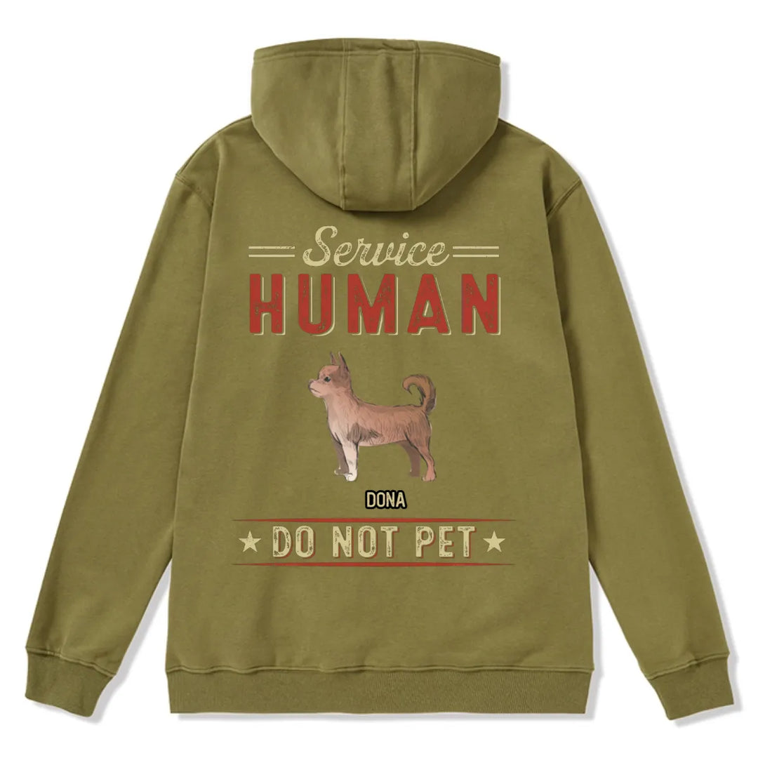 Service Human, Do Not Pet 8 - Personalized Custom Zipper Hoodie