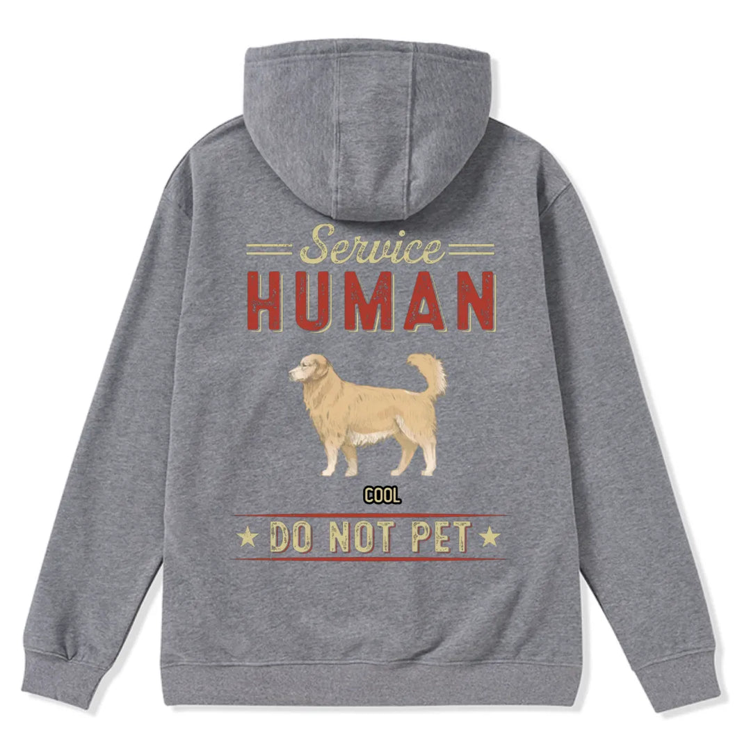 Service Human, Do Not Pet 8 - Personalized Custom Zipper Hoodie