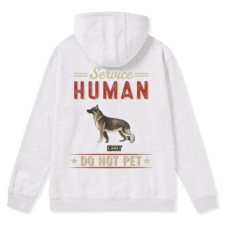 Service Human, Do Not Pet 8 - Personalized Custom Zipper Hoodie