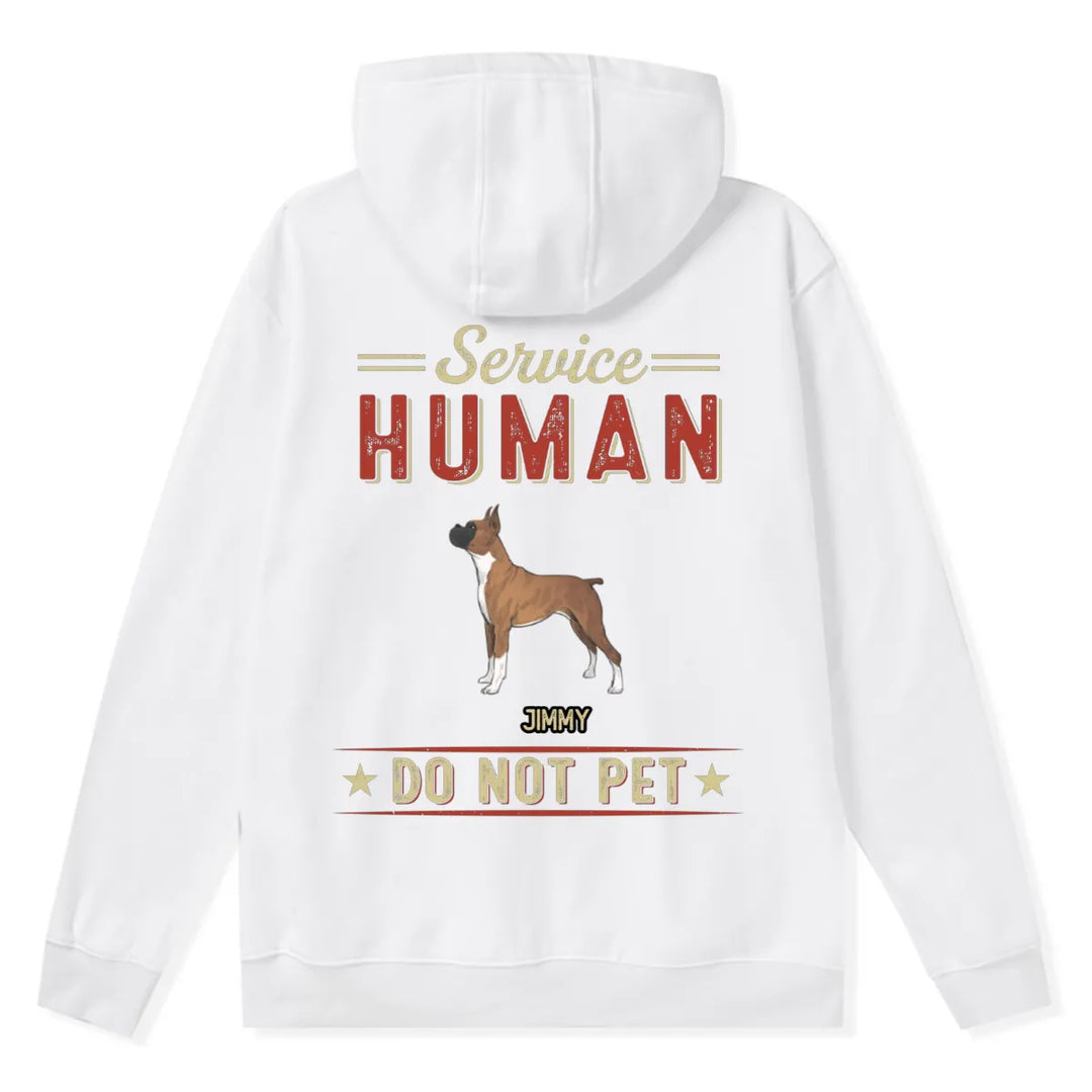 Service Human, Do Not Pet 8 - Personalized Custom Zipper Hoodie