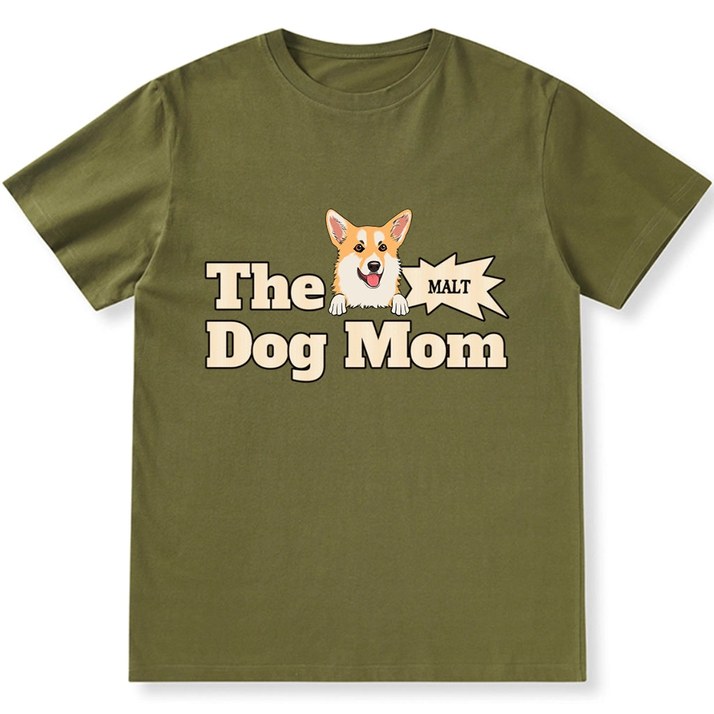 The Dog Mom - Personalized Custom Unisex T-shirt