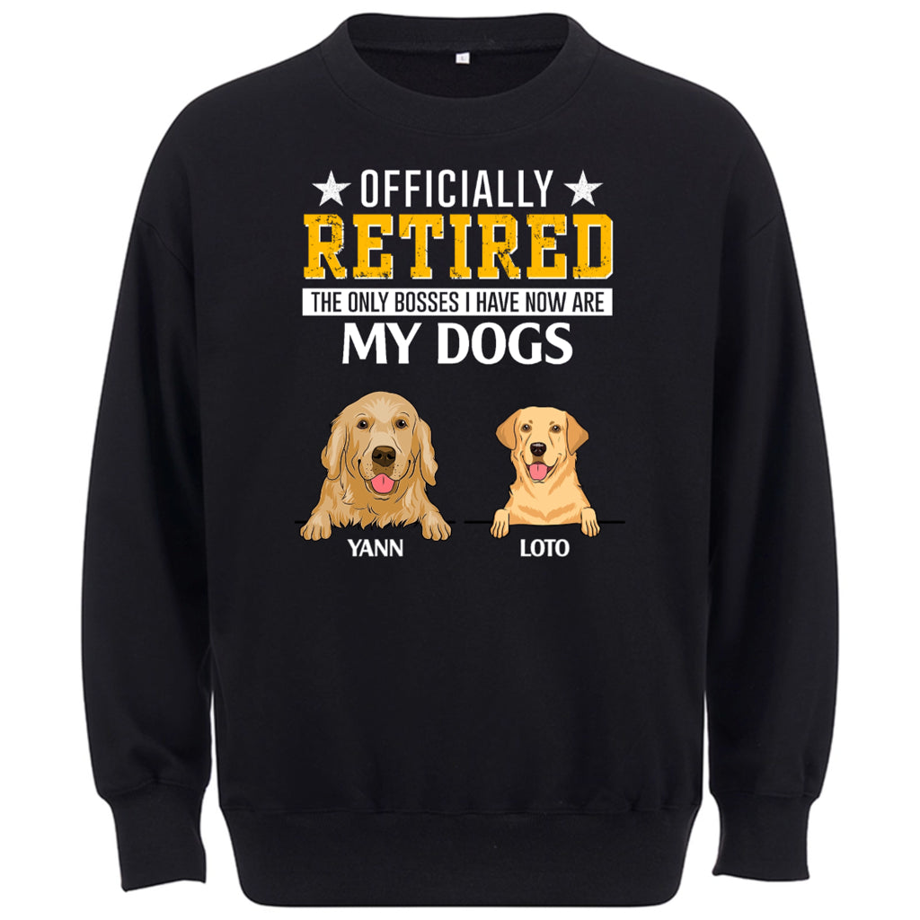 The Only Boss I Have - Personalized Custom Sweatshirt