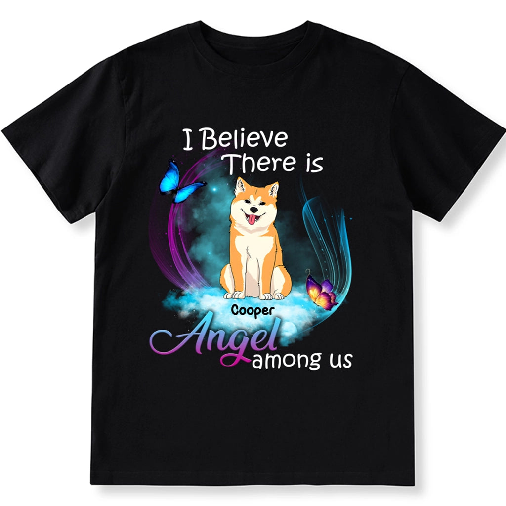 There Are Angels Among Us - Personalized Custom Unisex T-Shirt