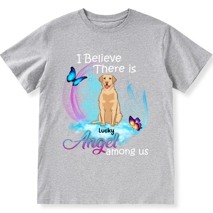 There Are Angels Among Us - Personalized Custom Unisex T-Shirt