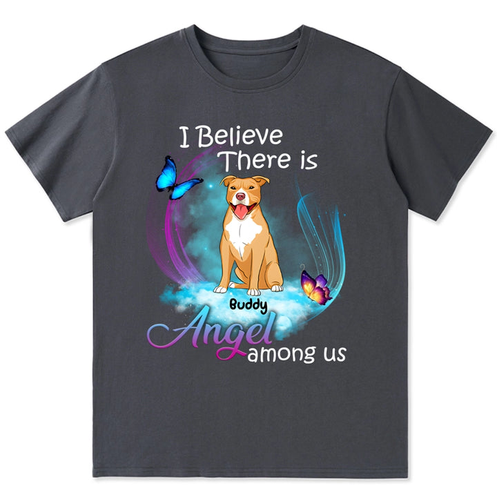 There Are Angels Among Us - Personalized Custom Unisex T-Shirt