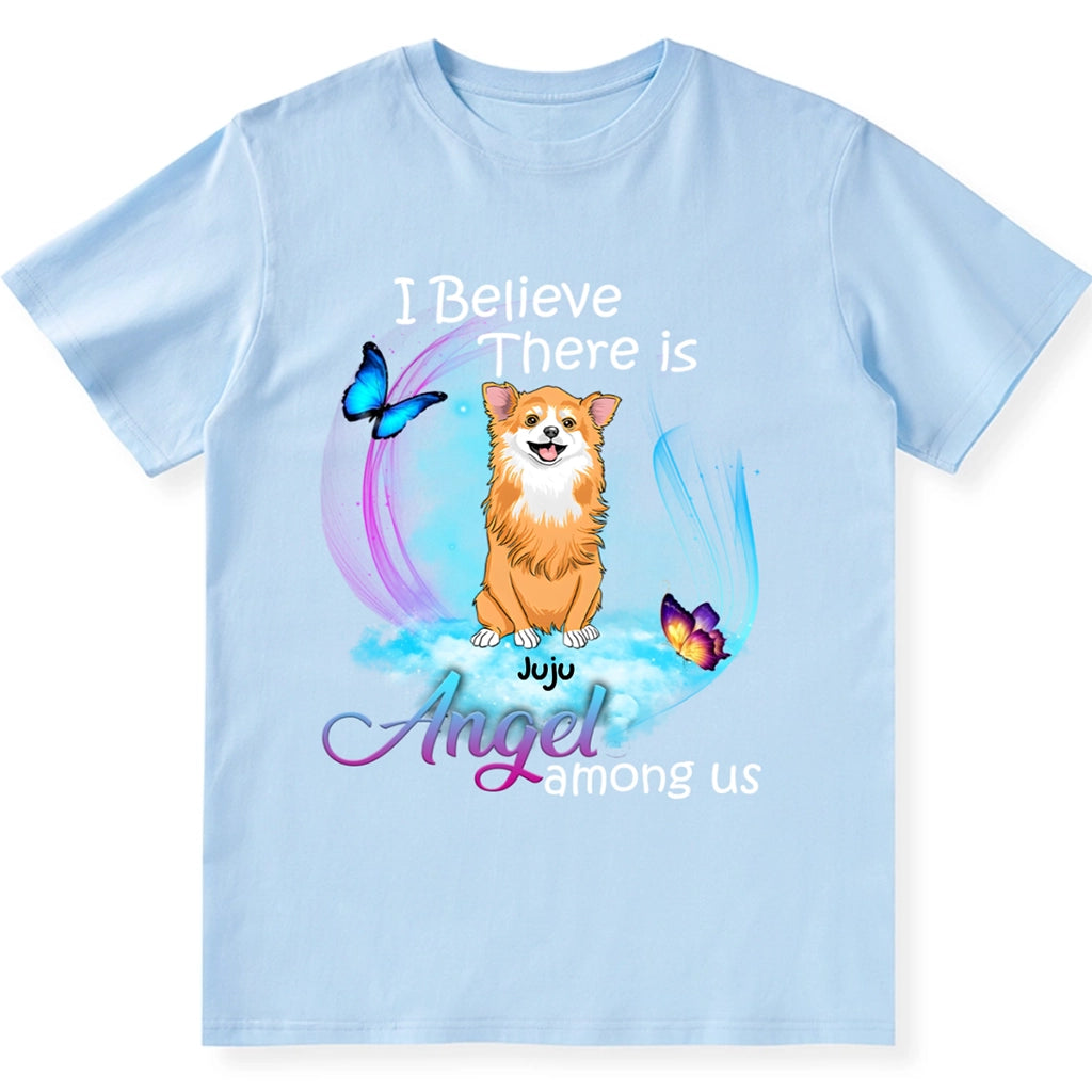 There Are Angels Among Us - Personalized Custom Unisex T-Shirt