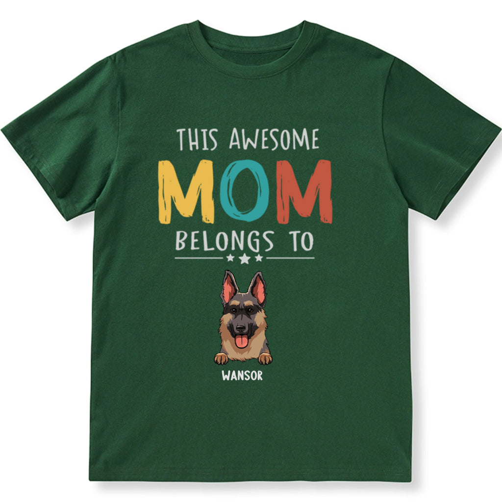 This Awesome Mom Belongs To - Personalized Custom Unisex T-Shirt