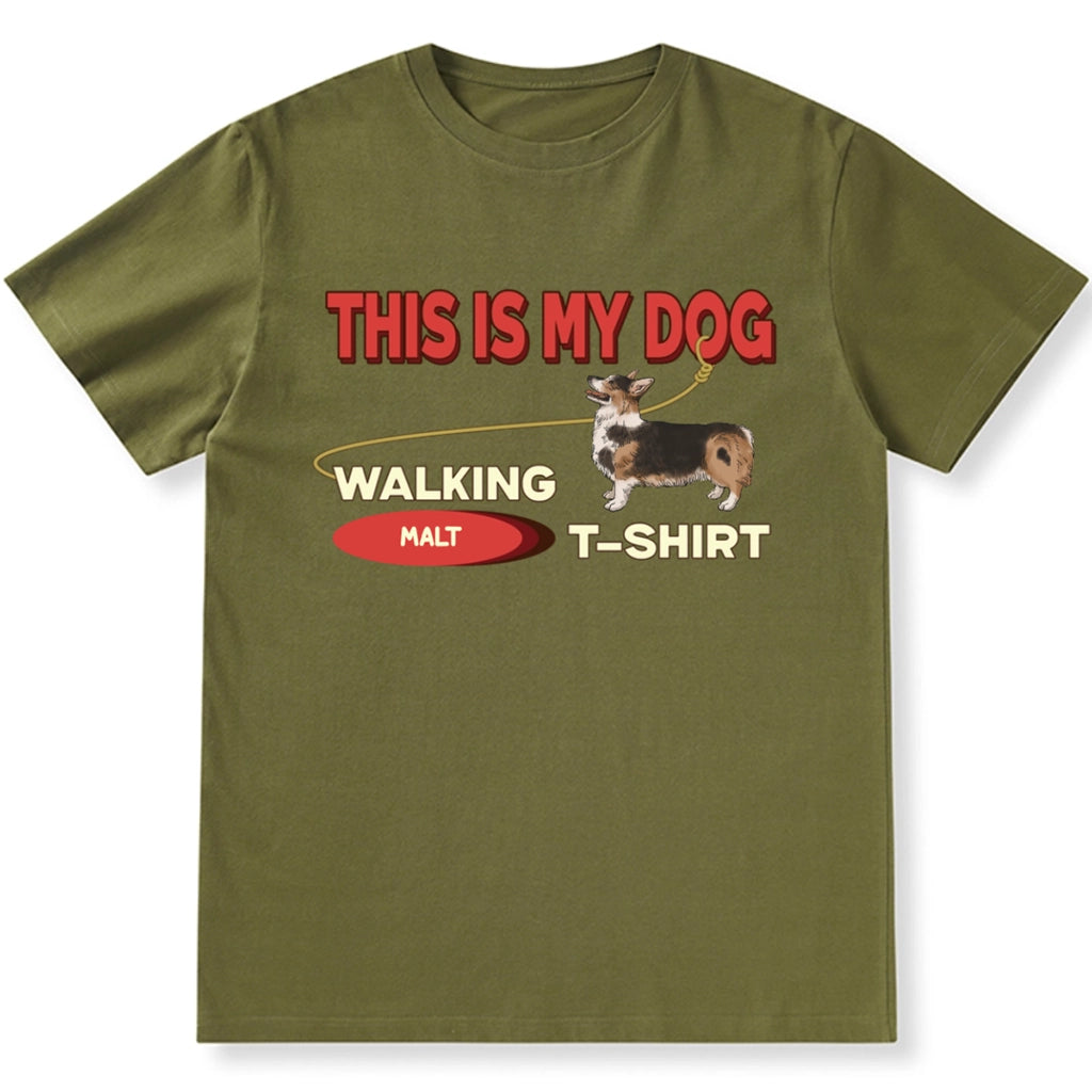 This Is My Dog Walking T-Shirt - Personalized Custom Unisex T-shirt