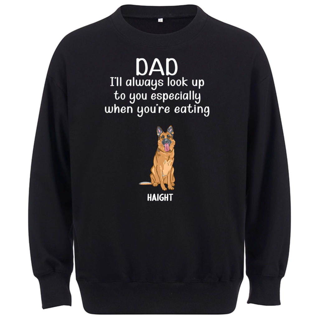 When You're Eating -  Personalized Custom Sweatshirt