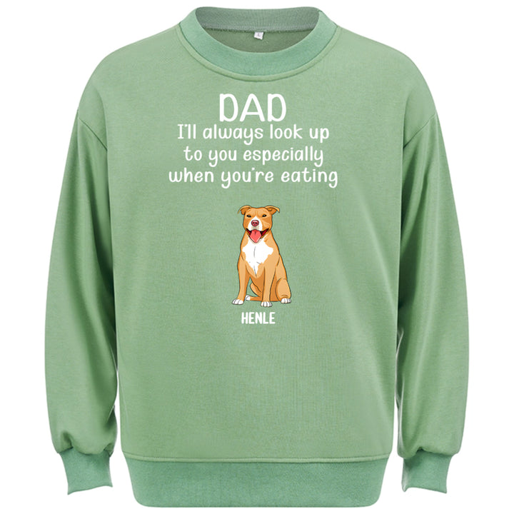 When You're Eating -  Personalized Custom Sweatshirt