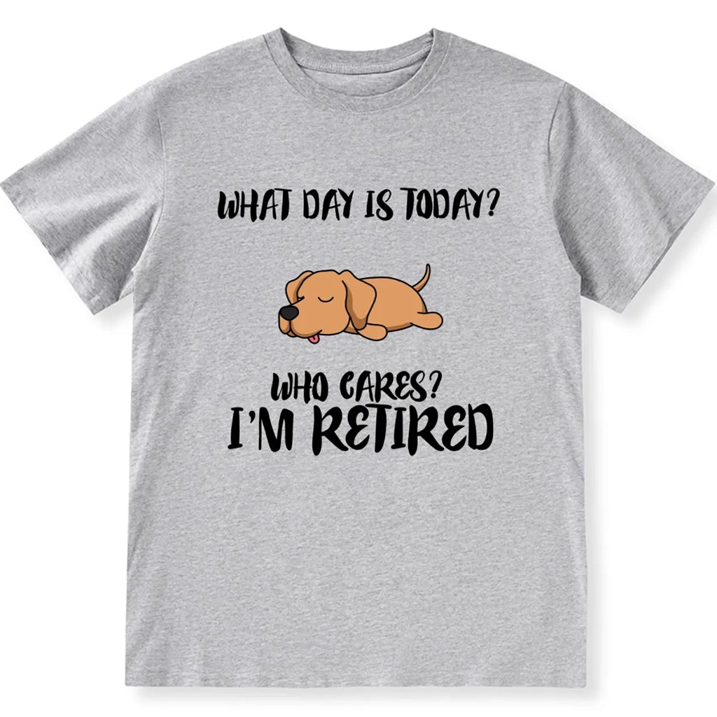 Who Cares? I’m Retired - Personalized Custom Unisex T-shirt