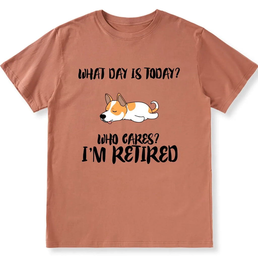 Who Cares? I’m Retired - Personalized Custom Unisex T-shirt