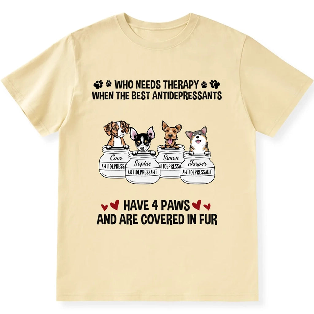 Who Needs Therapy - Personalized Custom Unisex T-shirt