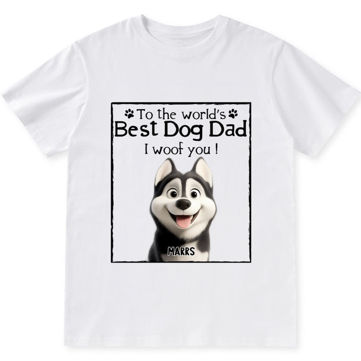 Woof Best Dog Mom Dad Cartoon - Personalized Custom Unisex T-Shirt