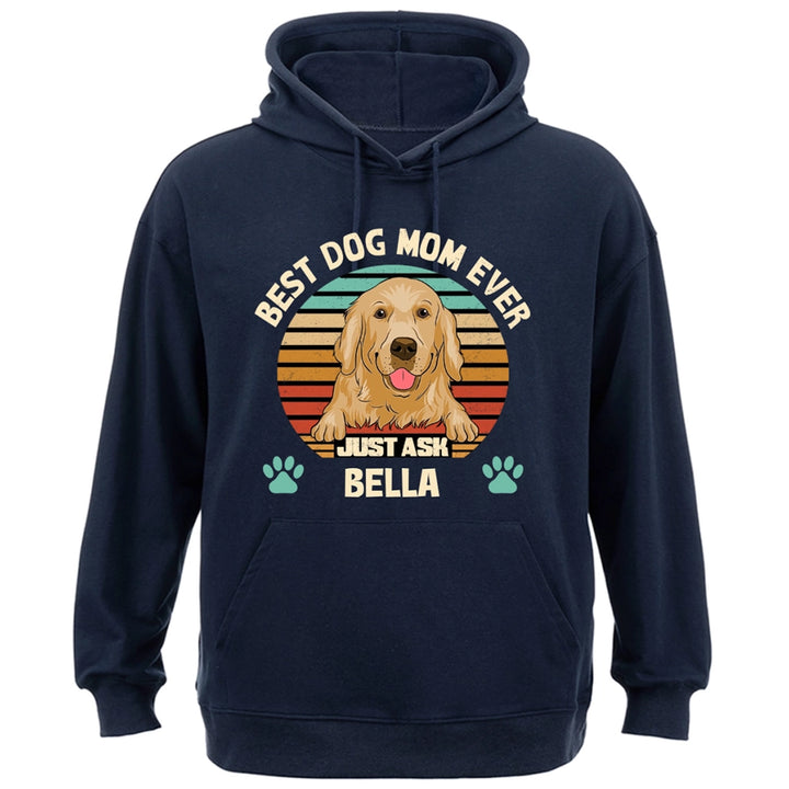 Best Dog Mom and Dad Ever - Personalized Custom Hoodie