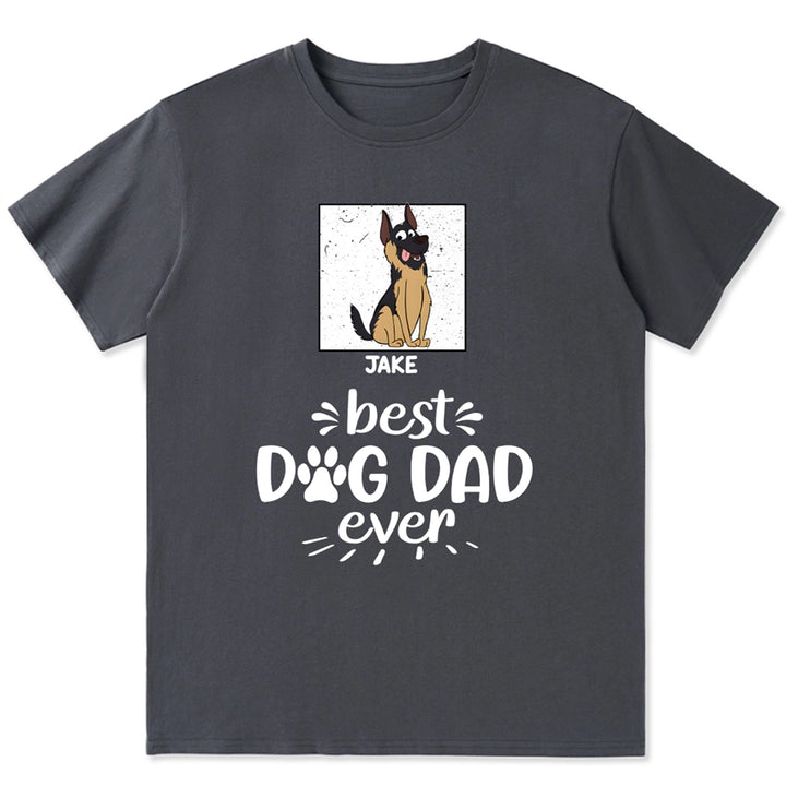 Best Dog Mom And Dog Dad Ever - Personalized Custom Unisex T-shirt