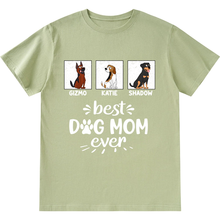 Best Dog Mom And Dog Dad Ever - Personalized Custom Unisex T-shirt