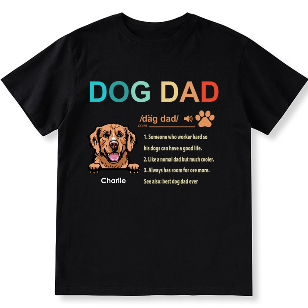 Dog Dad Definition - Personalized Custom Unisex T-shirt