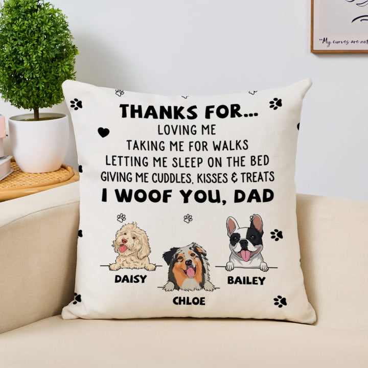 Dog Thanks For... - Personalized Custom Throw Pillow