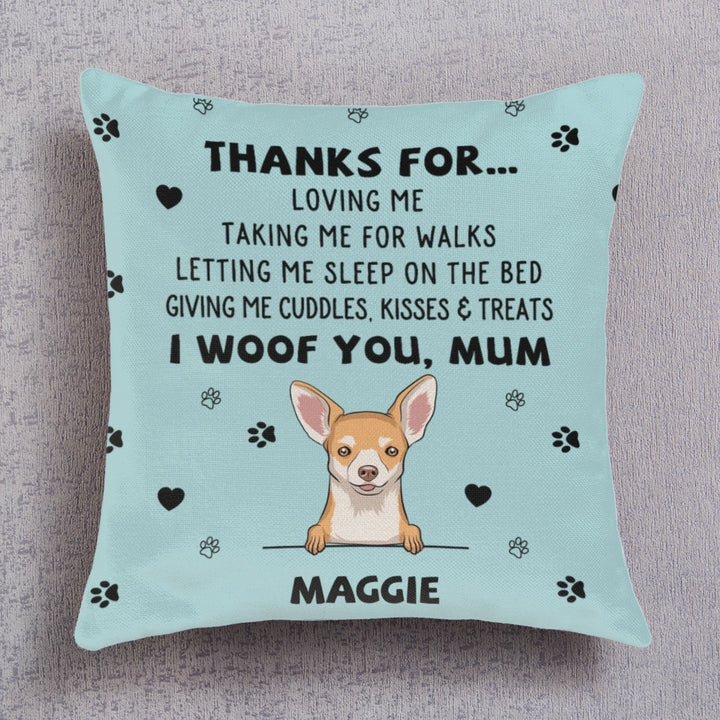 Dog Thanks For... - Personalized Custom Throw Pillow