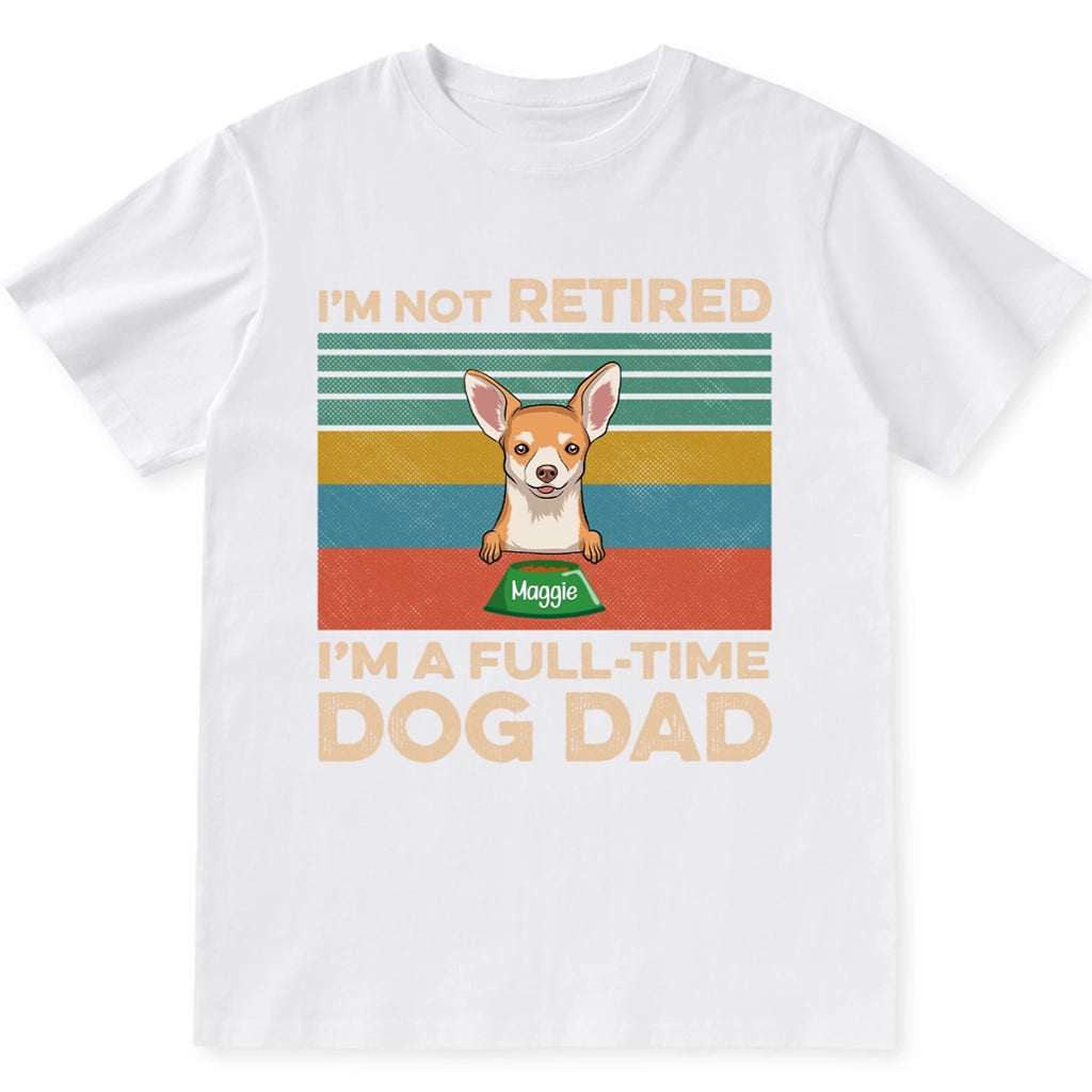 Full-Time Dog Dad Dog Mom - Personalized Custom Unisex T-shirt