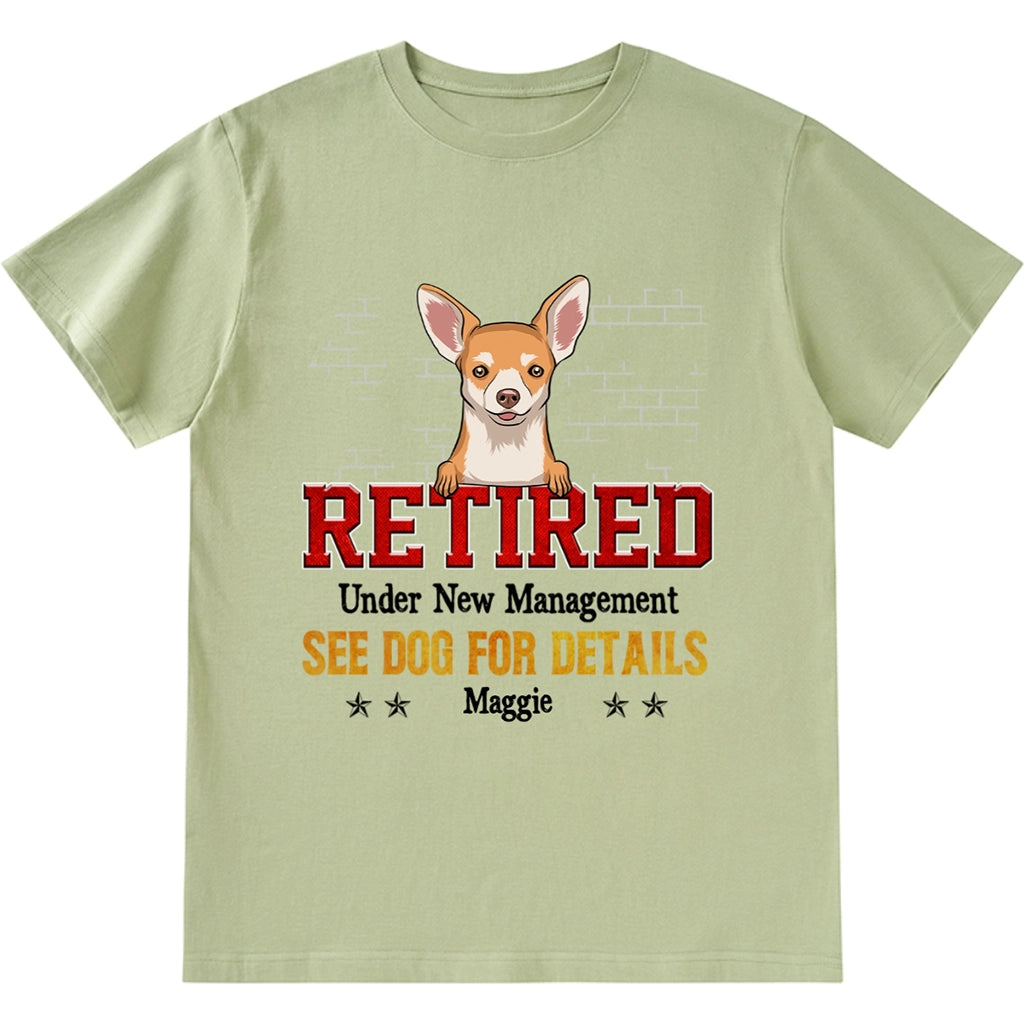 Funny Retired Under New Management - Personalized Custom Unisex T-shirt