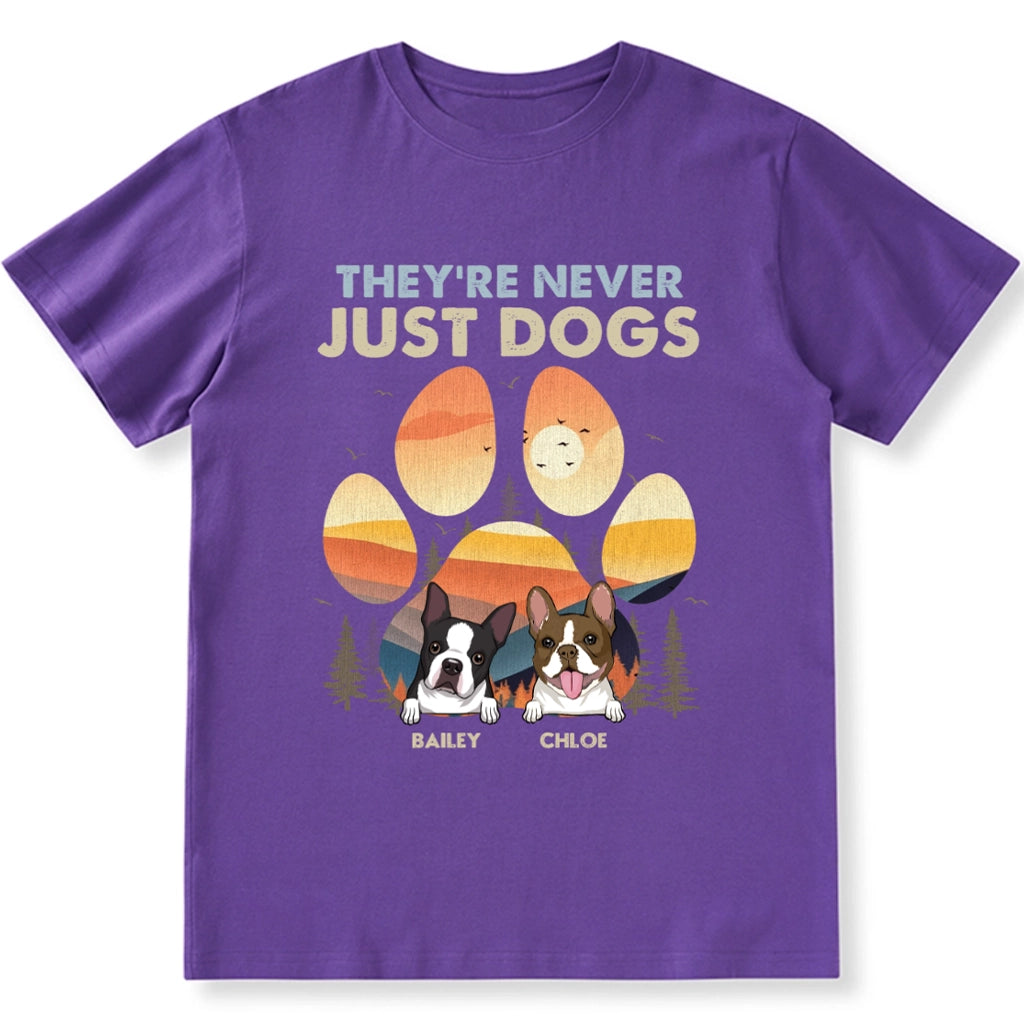 It's Never Just A Dog - Personalized Custom Unisex T-shirt