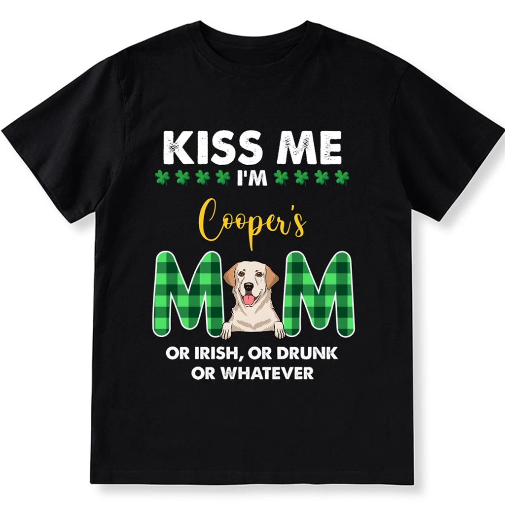 Kiss Me Dog Mom Dog Dad - Personalized Custom Unisex T-shirt