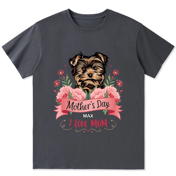 Mother's Day I Love Mom - Personalized Custom Unisex T-shirt