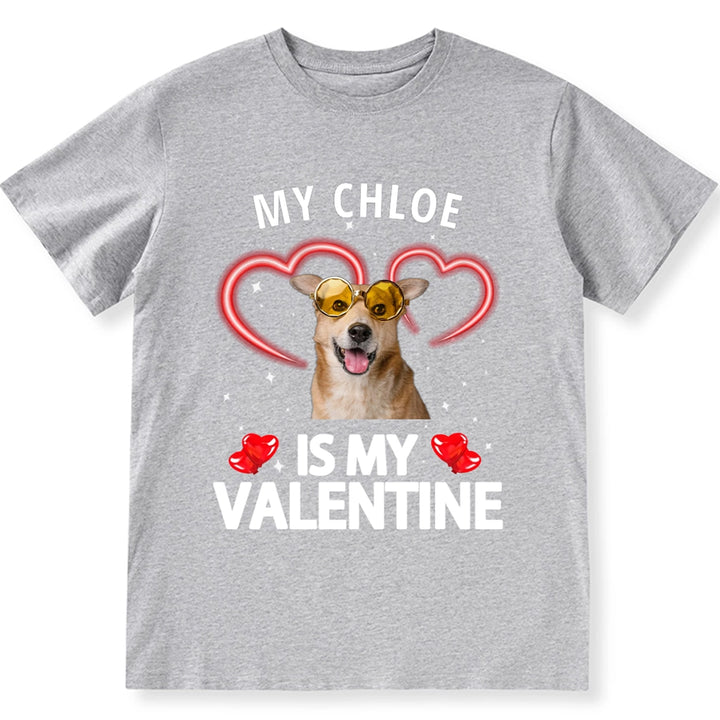 My Dog Is My Valentine - Personalized Custom Photo Unisex T-shirt