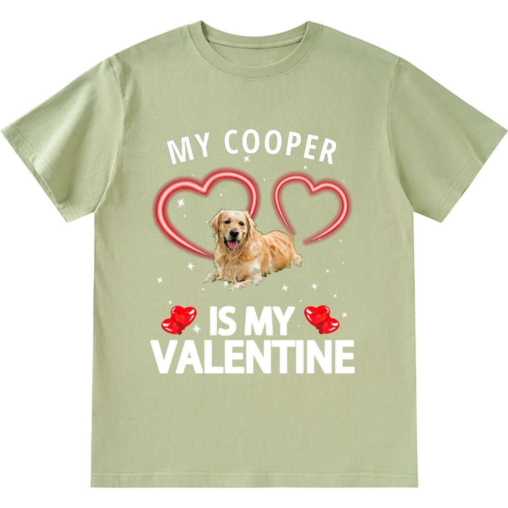 My Dog Is My Valentine - Personalized Custom Photo Unisex T-shirt