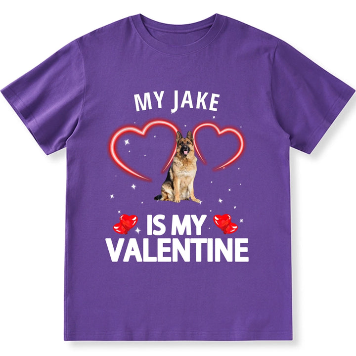 My Dog Is My Valentine - Personalized Custom Photo Unisex T-shirt