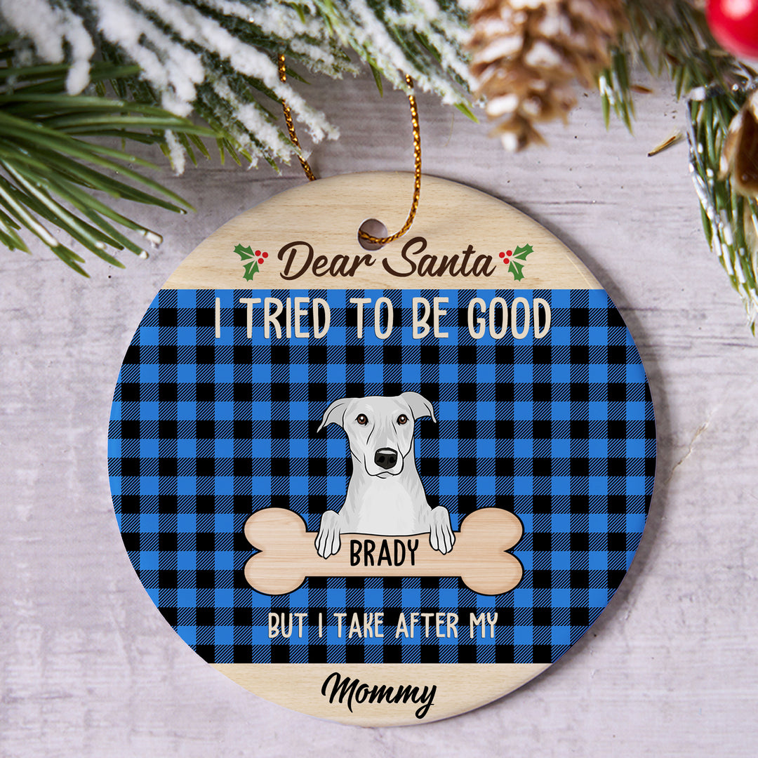 I Tried To Be Good - Personalized Christmas Ornament