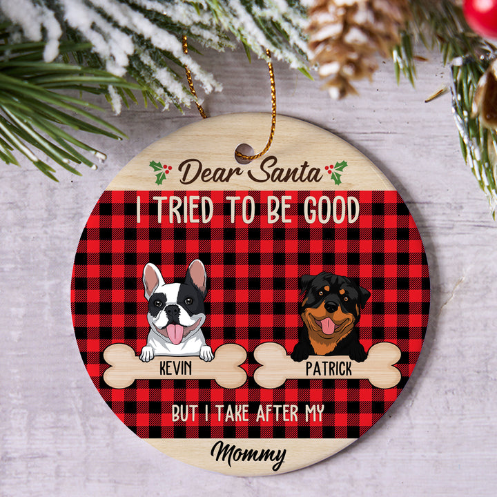 I Tried To Be Good - Personalized Christmas Ornament