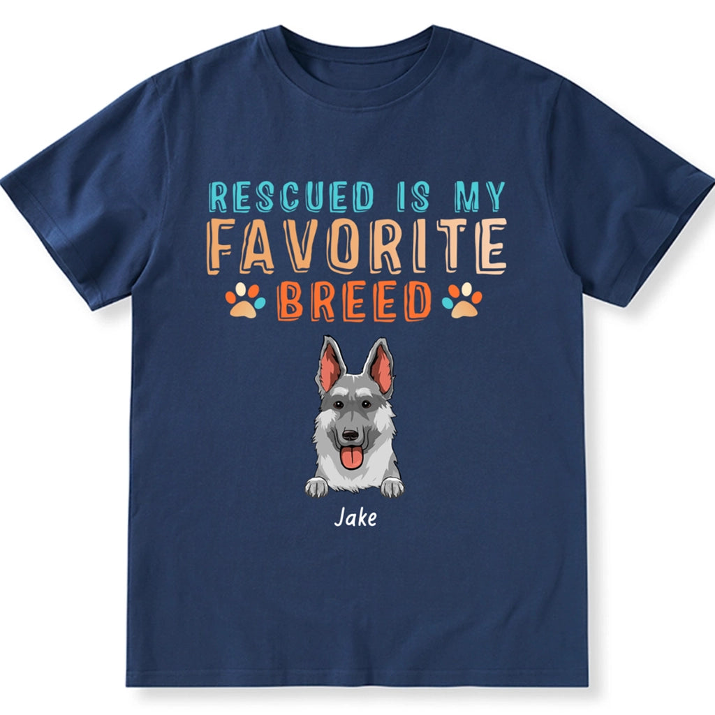 Rescued Is My Favorite Dog Breed - Personalized Custom Unisex T-shirt