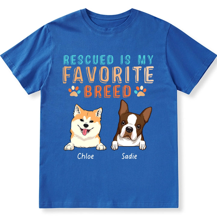 Rescued Is My Favorite Dog Breed - Personalized Custom Unisex T-shirt