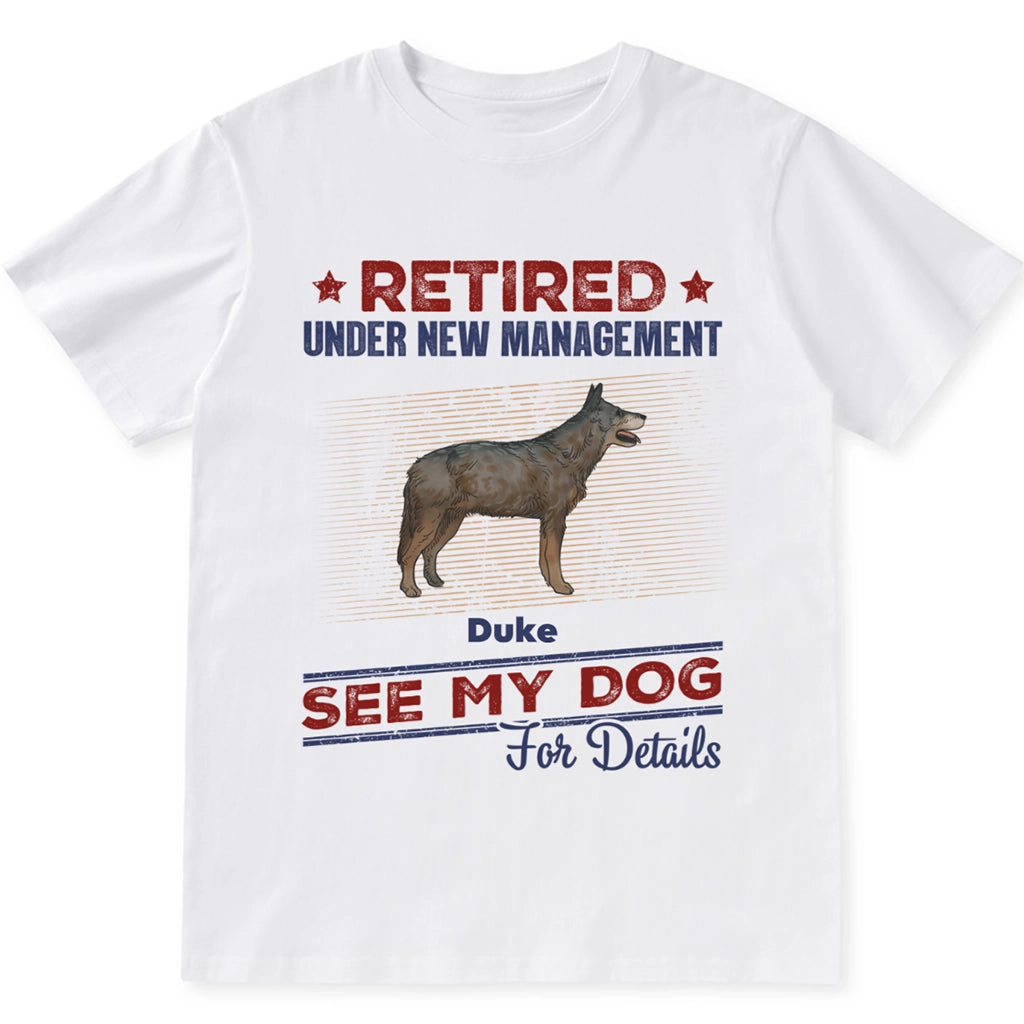 Retired See Dog For Details - Personalized Custom Unisex T-shirt