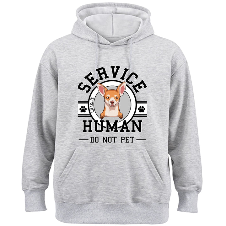 Service Human, Do Not Pet 14 - Personalized Custom Hoodie