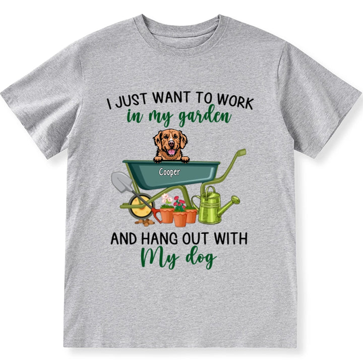 Work In Garden And Hang Out With Dog - Personalized Custom Unisex T-shirt