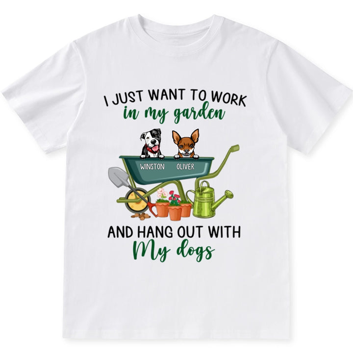 Work In Garden And Hang Out With Dog - Personalized Custom Unisex T-shirt