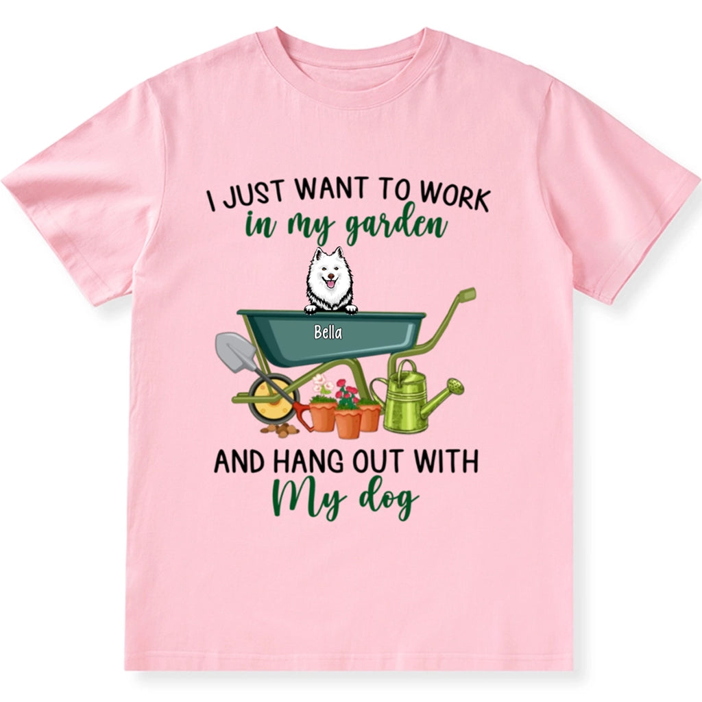 Work In Garden And Hang Out With Dog - Personalized Custom Unisex T-shirt